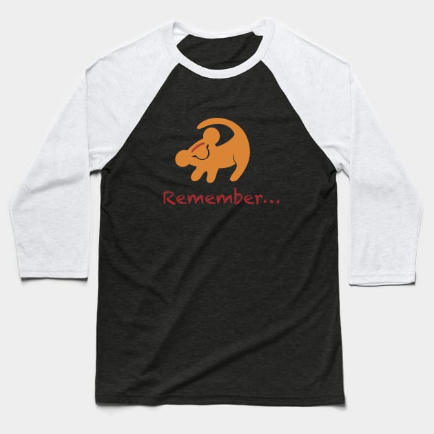 Remember who you are Baseball T-Shirt by Mick-E-Mart